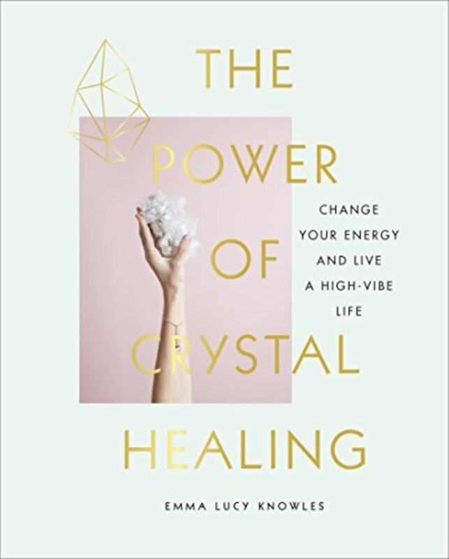 

The Power of Crystal Healing by John Escott-Hardcover