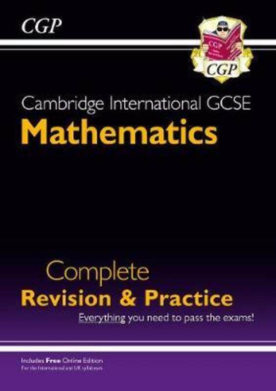 

New Cambridge International GCSE Maths Complete Revision & Practice: Core & Extended + Online Ed