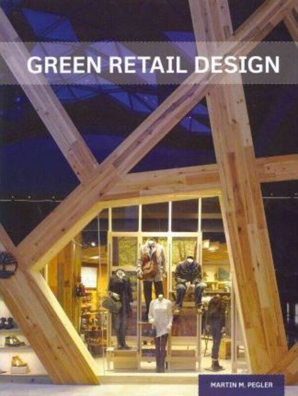 

Green Retail Design.Hardcover,By :Martin Pegler