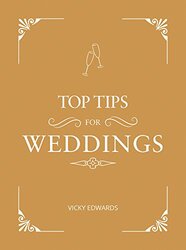 Top Tips for Weddings, Hardcover Book, By: Summersdale
