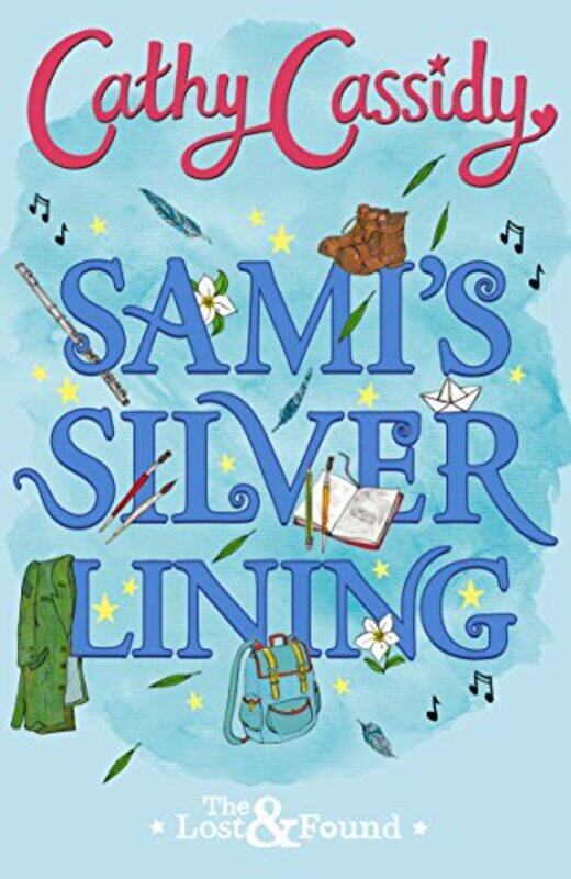 

Samis Silver Lining The Lost and Found Book Two by Cathy CassidyErin Keen-Paperback