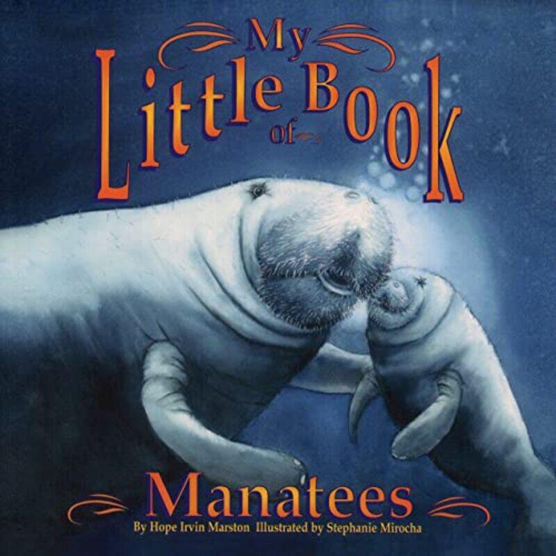 

My Little Book of Manatees by Howard W French-Paperback