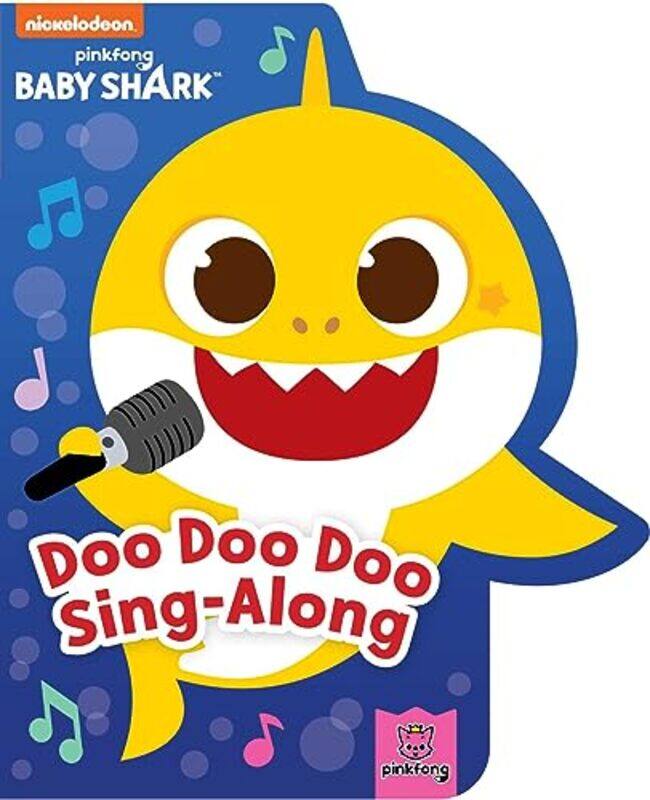 

Baby Shark Doo Doo Doo Sing Along By Pinkfong - Hardcover