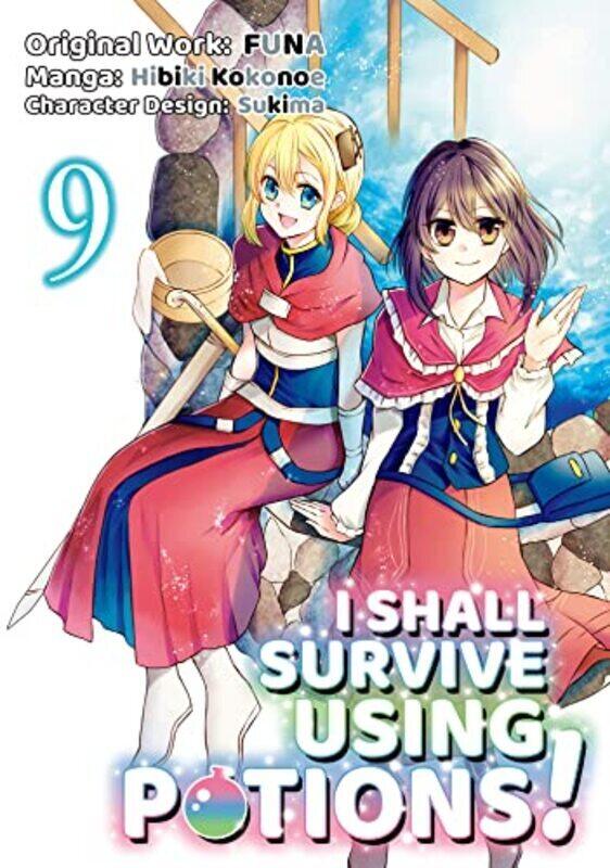 

I Shall Survive Using Potions Manga Volume 9 By Funa Paperback