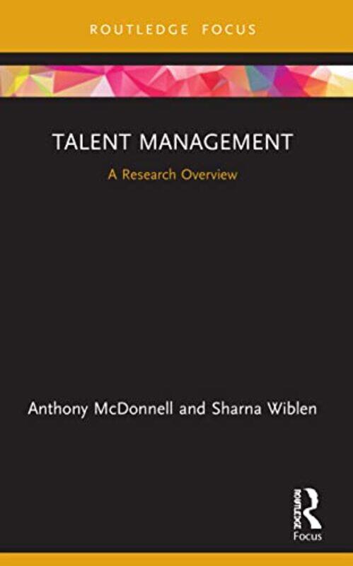 

Talent Management by Anthony McDonnellSharna Wiblen-Paperback