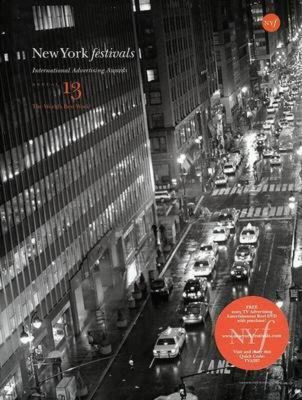 

New York Festivals 13 (New York Festivals).Hardcover,By :New York Festivals