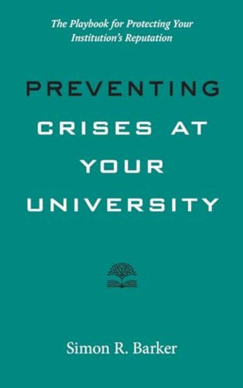

Preventing Crises at Your University by Karen - Kwek-Paperback
