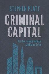 Criminal Capital , Paperback by S. Platt