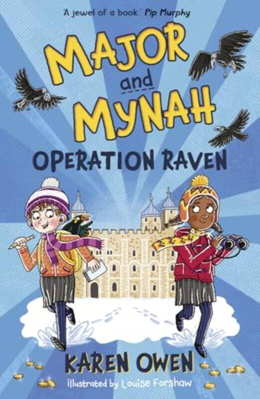 

Major and Mynah Operation Raven by Karen Owen-Paperback