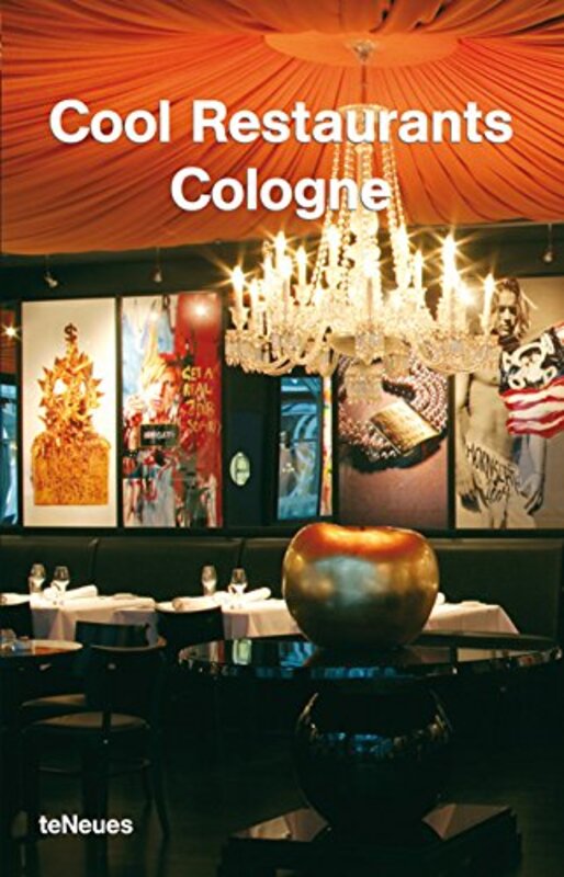 Cologne (Cool Restaurants S.), Paperback, By: Nicole Rankers