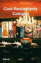 Cologne (Cool Restaurants S.), Paperback, By: Nicole Rankers