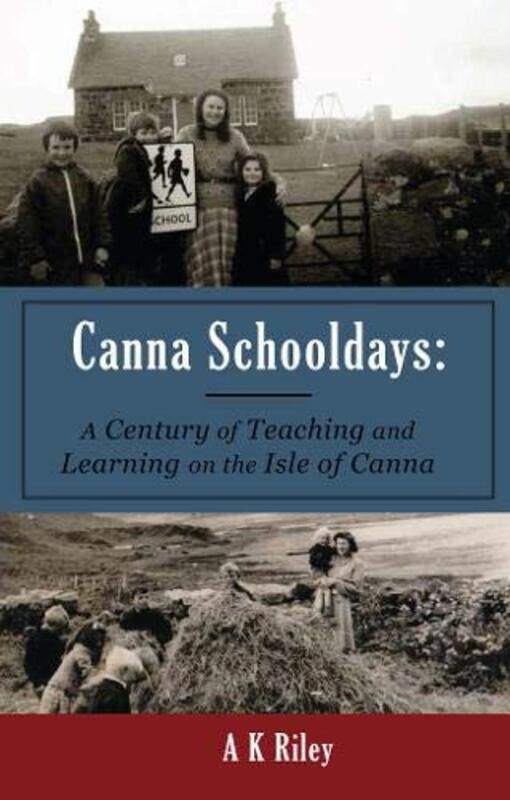 

Canna Schooldays by Kate Riley-Paperback