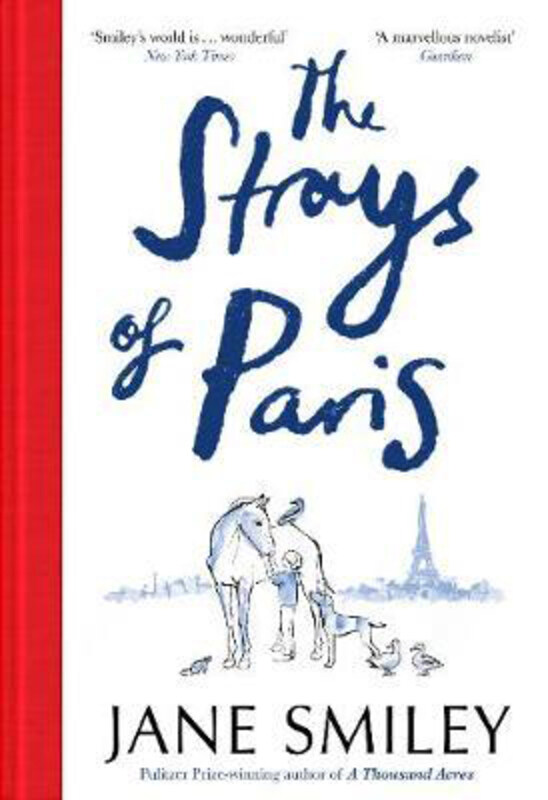 

The Strays of Paris, Paperback Book, By: Jane Smiley