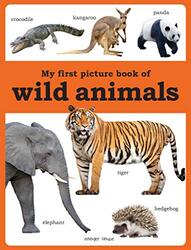 My first picture book of Wild Animals: Picture Books for Children