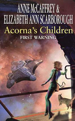 Acorna's Children: First Warning: First Warning, Paperback Book, By: Anne McCaffrey