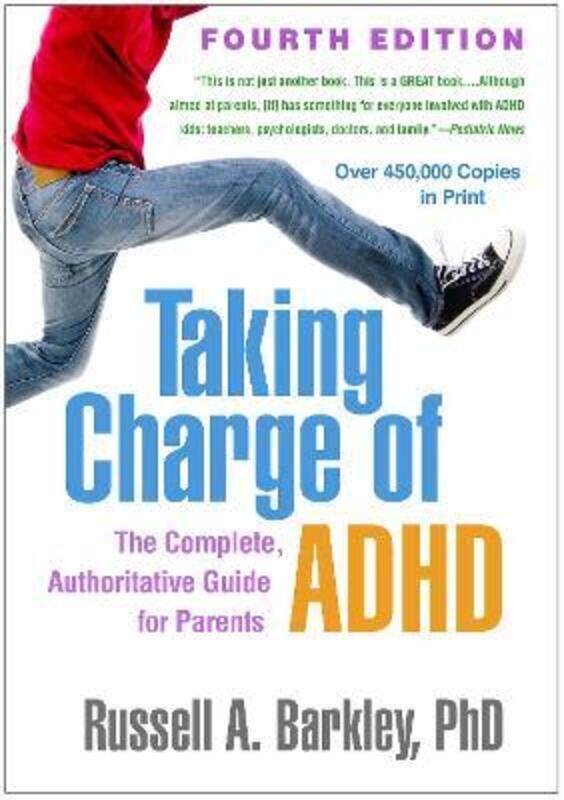 

Taking Charge of ADHD: The Complete, Authoritative Guide for Parents,Paperback, By:Barkley, Russell A. (Virginia Commonwealth University School of Med