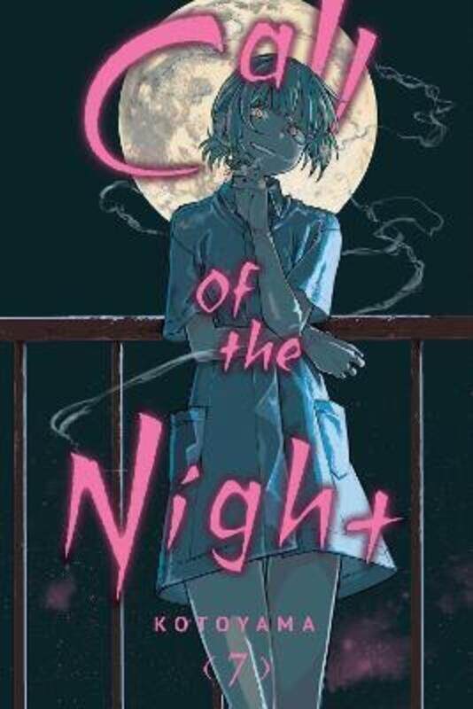 

Call Of The Night, Vol. 7,Paperback,By :Kotoyama