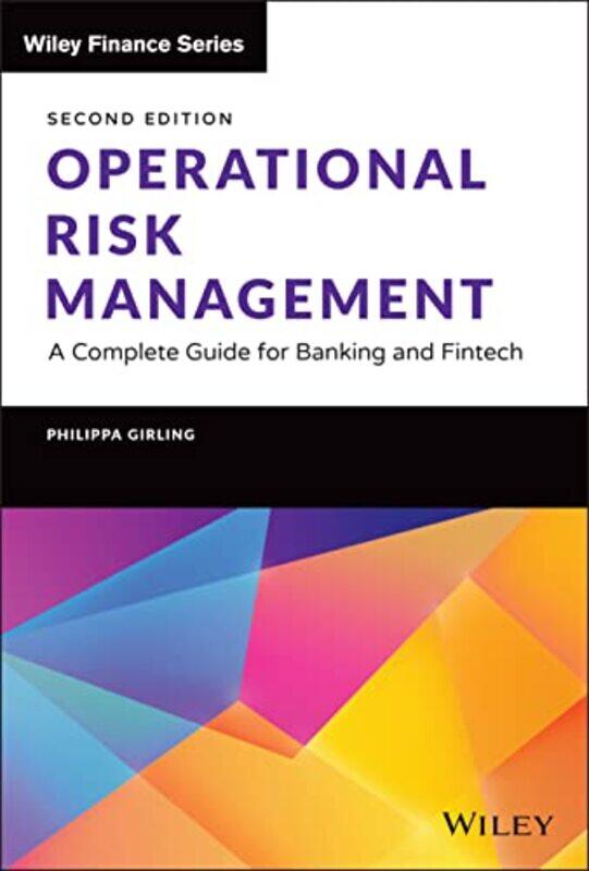 

Operational Risk Management by Philippa X Girling-Hardcover