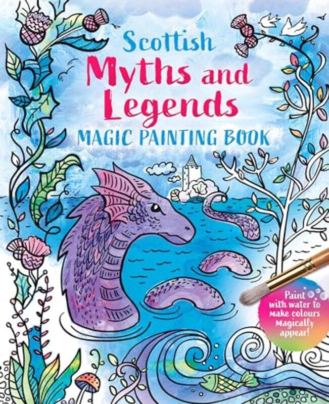 

Magic Painting Book Scottish Myths and Legends by CGP BooksCGP Books-Paperback