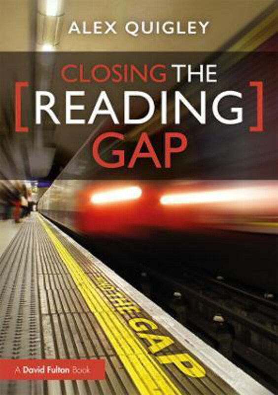 

Closing the Reading Gap, Paperback Book, By: Alex Quigley