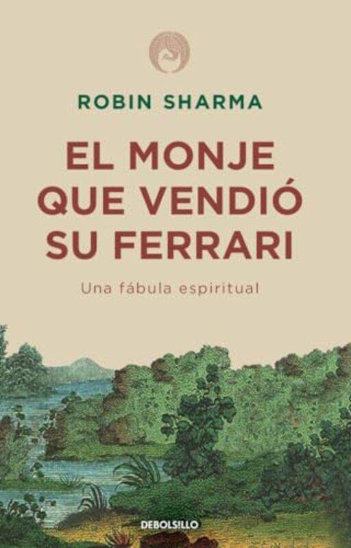 

Monje Que Vendio Su Ferarri Una Fabula E By Sharma Robin - Paperback