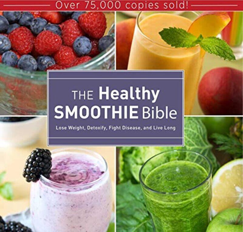 

Healthy Smoothie Bible By Farnoosh Brock Hardcover