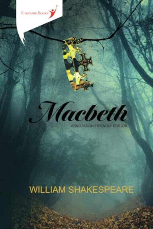 

Macbeth: Annotation-Friendly Edition By Shakespeare, William Paperback