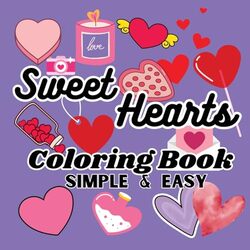 Sweet Hearts Coloring Book A Bold And Easy Coloring Book By Parole -Paperback