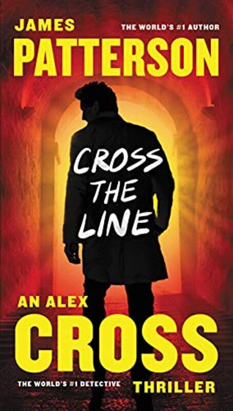 

Cross The Line By Patterson James - Paperback