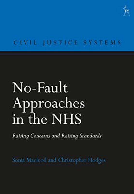 

NoFault Approaches in the NHS by Peter Ritmeester-Hardcover