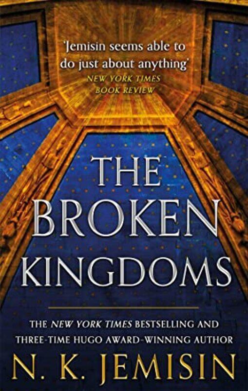 

The Broken Kingdoms: Book 2 Of The Inheritance Trilogy By Jemisin, N. K. Paperback