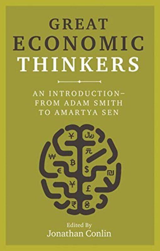 

Great Economic Thinkers: An Introduction - from Adam Smith to Amartya Sen , Paperback by Conlin, Jonathan