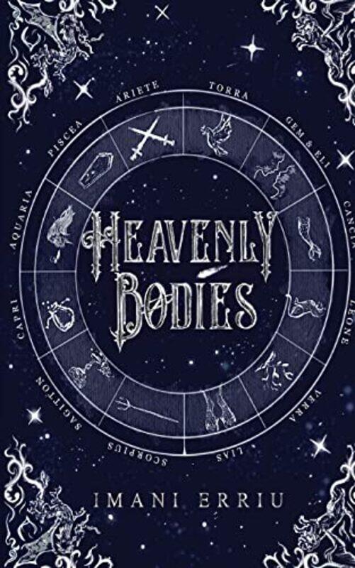 

Heavenly Bodies,Paperback,by:Imani Erriu