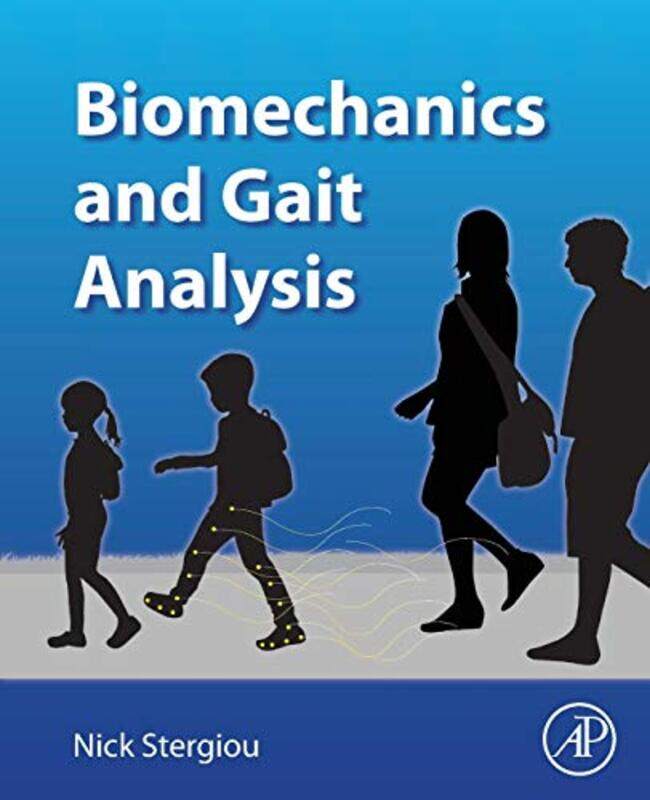 

Biomechanics and Gait Analysis by Rhena The Priory Clinic BranchRob The Priory Clinic Willson-Paperback