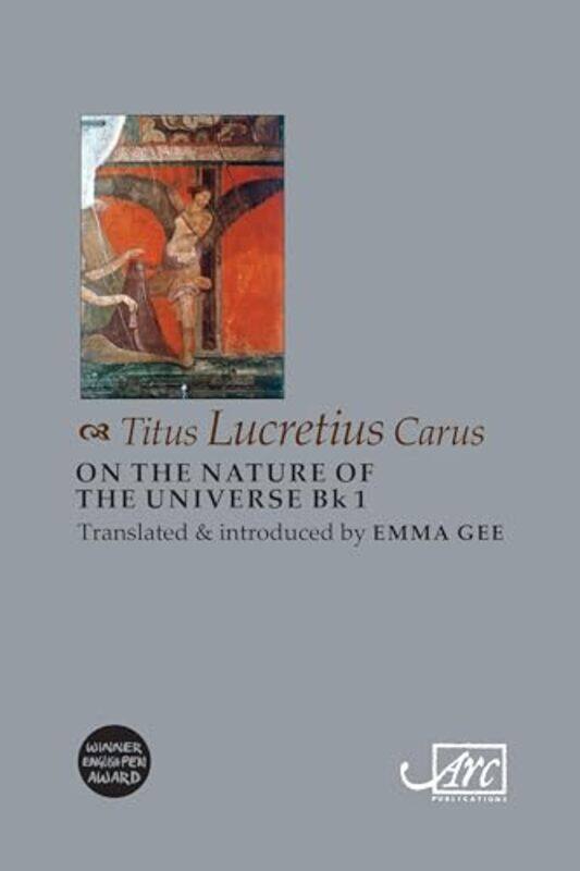 

On the Nature of the Universe Book 1 by Emma LucretiusGee-Paperback