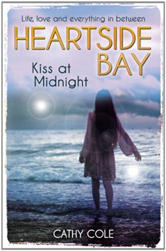 

Kiss At Midnight (Heartside Bay), Paperback Book, By: Cathy Cole