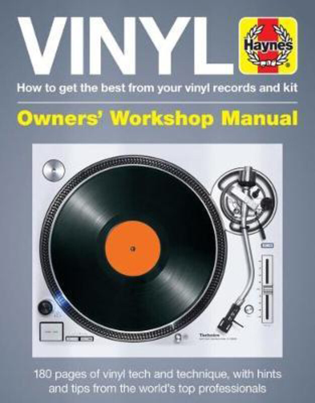 

Vinyl Owners' Workshop Manual: How to get the best from your vinyl records and kit, Hardcover Book, By: Matt Anniss