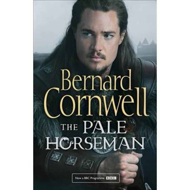 

The Pale Horseman (The Last Kingdom Series, Book 2), Paperback Book, By: Bernard Cornwell