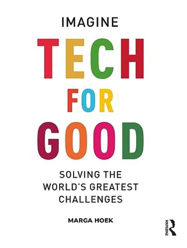 

Tech For Good by Marga Hoek-Hardcover