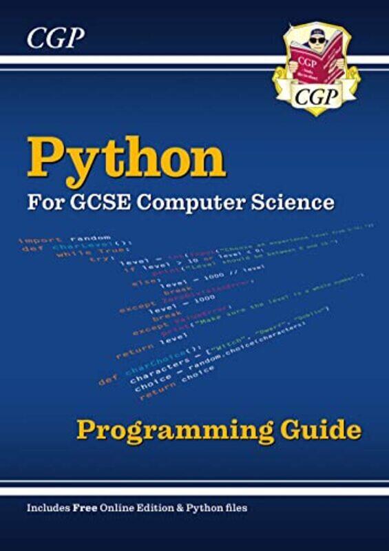 

Python Programming Guide for GCSE Computer Science (includes Online Edition & Python Files) , Paperback by CGP Books - CGP Books