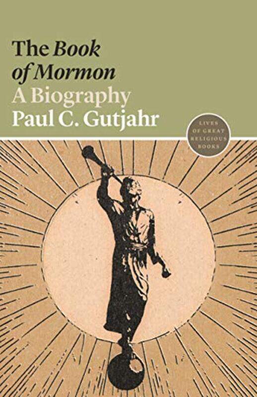 

The Book Of Mormon by Paul C Gutjahr-Paperback