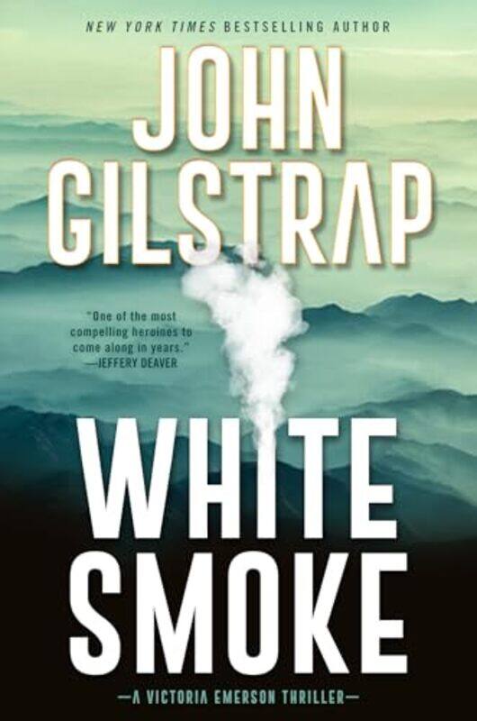 

White Smoke by John Gilstrap-Hardcover