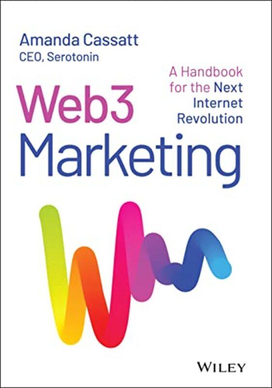 

Web3 Marketing by Amanda Cassatt Hardcover