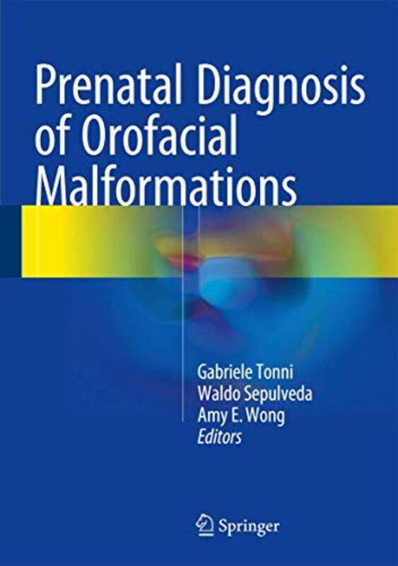 

Prenatal Diagnosis of Orofacial Malformations by Gareth Edwards-Hardcover