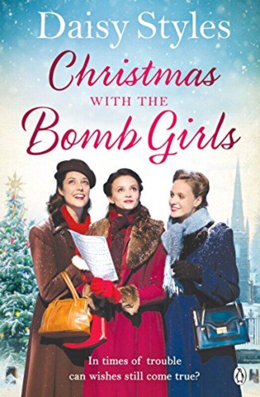 

Christmas with the Bomb Girls by Daisy Styles-Paperback