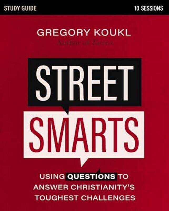 

Street Smarts Study Guide by Gregory Koukl-Paperback