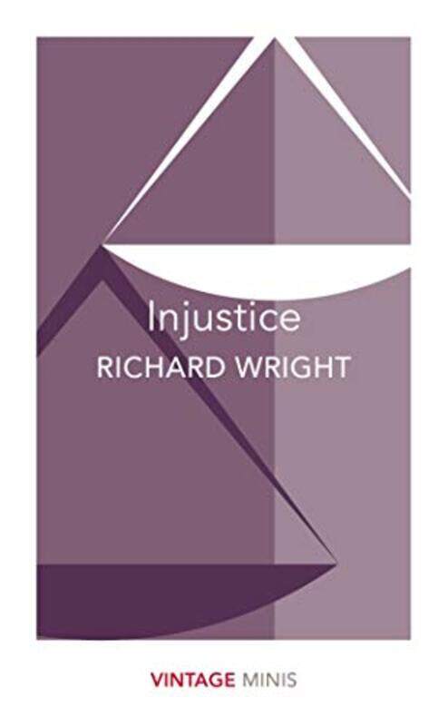 

Injustice by Richard Wright-Paperback