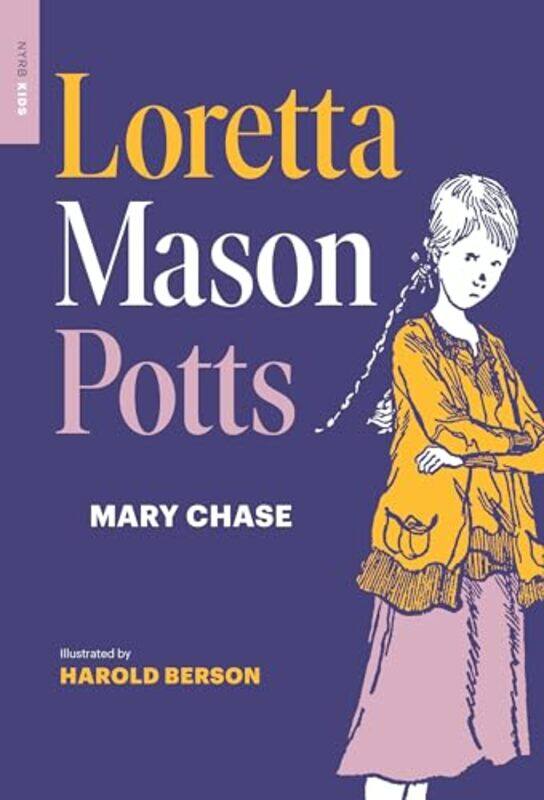 

Loretta Mason Potts by Mary ChaseHarold Berson-Paperback