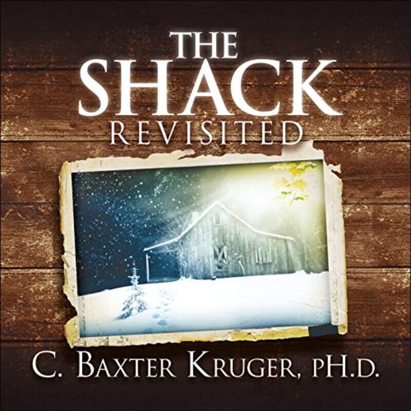 

The Shack Revisited by Susan Frame-Paperback