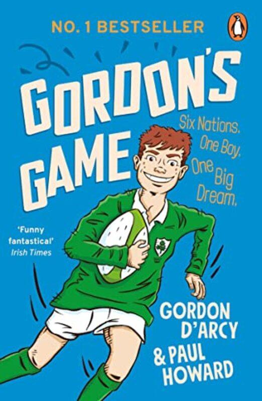 

Gordon Game: The hilarious rugby adventure book for children aged 912 who love sport Paperback by Howard, Paul - D'Arcy, Gordon